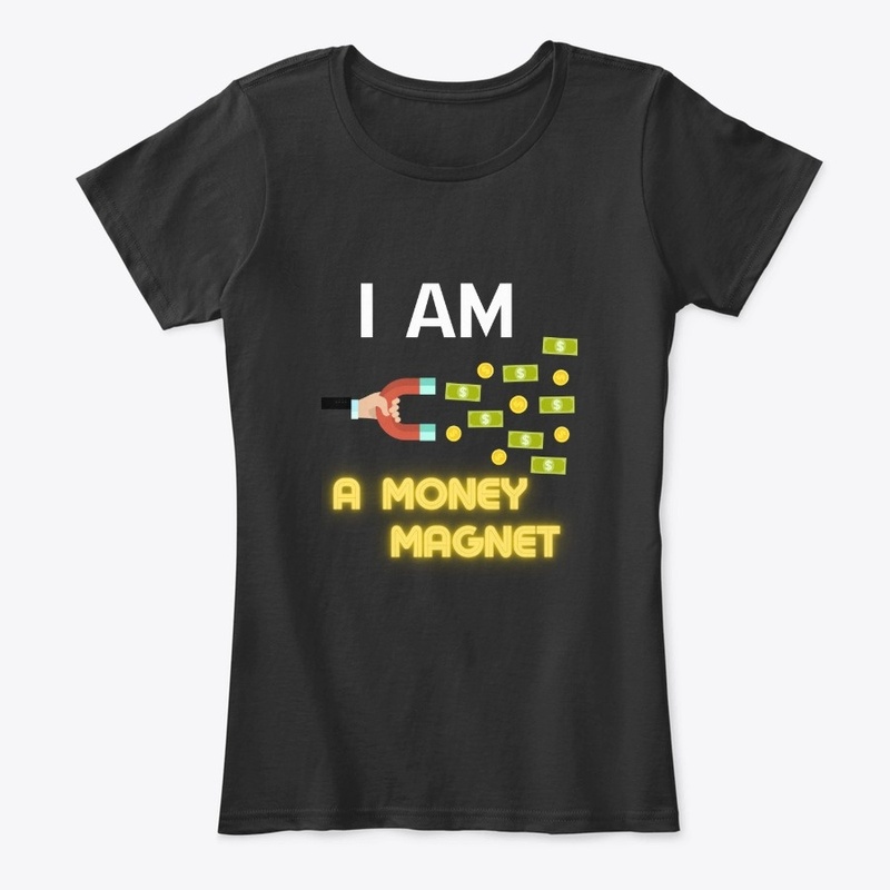 I Am a Money Magnet Design