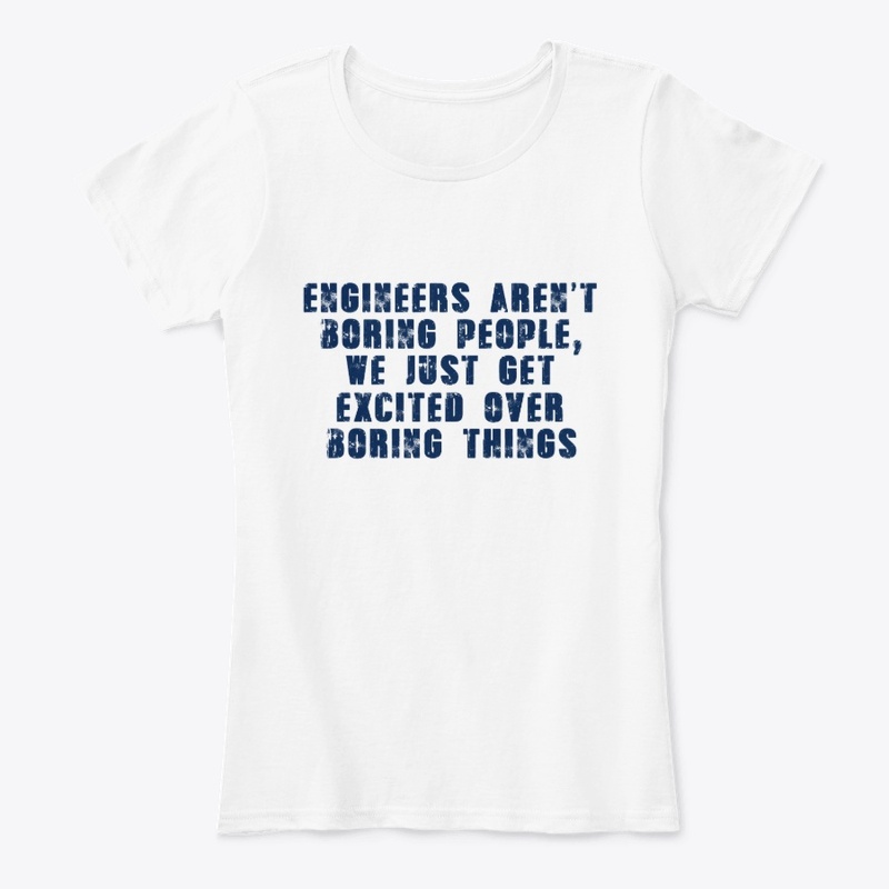Engineers Are Not Boring