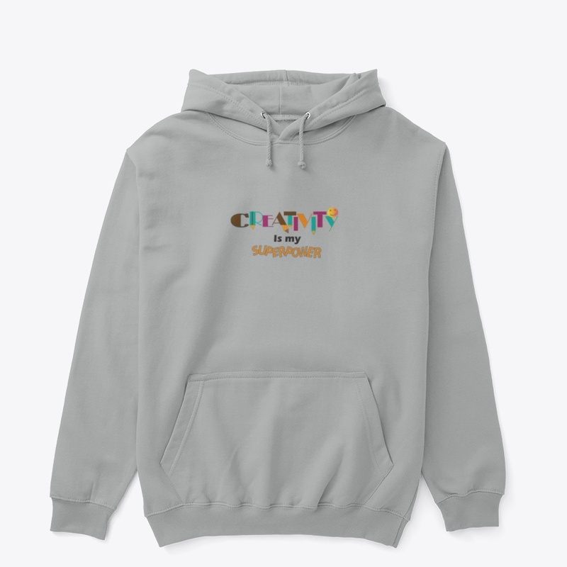 Creativity is my Superpower Shirt