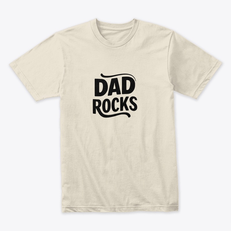 DAD ROCKS 