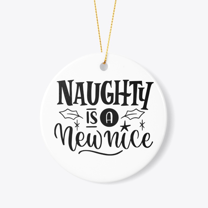 naughty is a new nice 