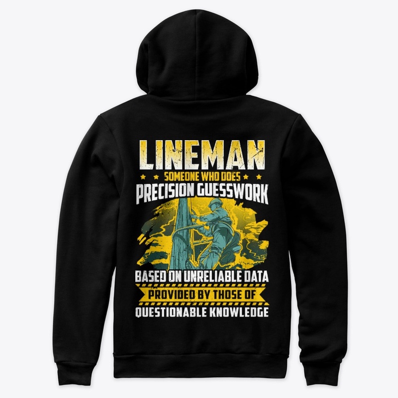 Funny Lineman Gift - Precision Guesswork