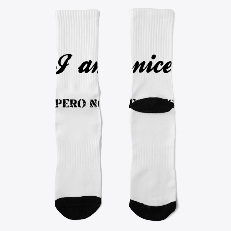 I am nice- Pero no te pases