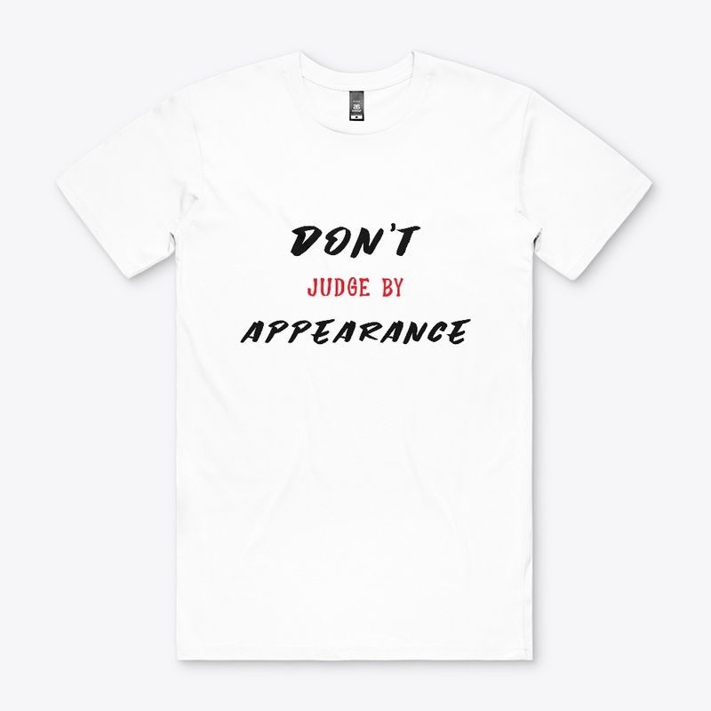Don't judge by Appearance