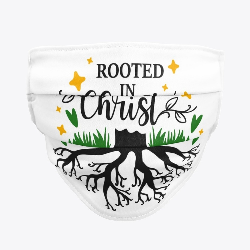 Rooted in Christ