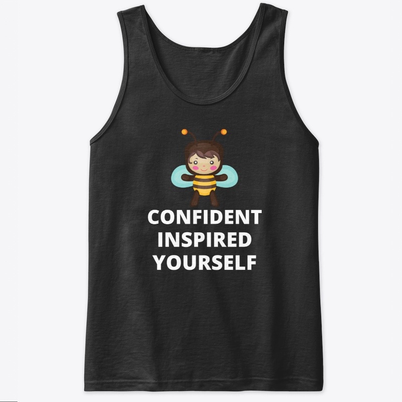 Confident, Inspired, Yourself