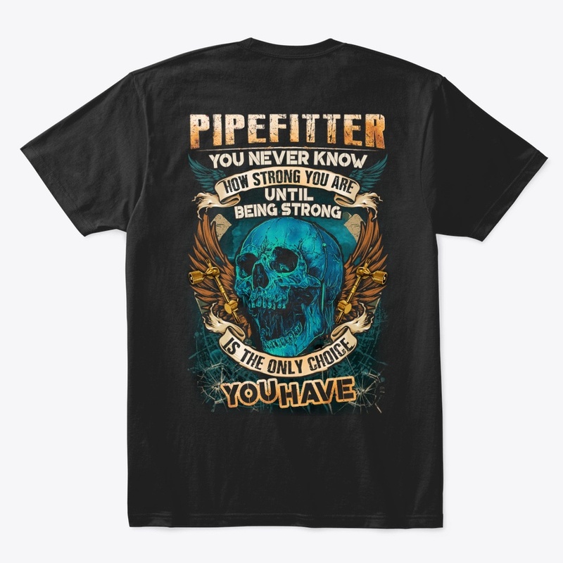 Pipefitter Being Strong Hoodie