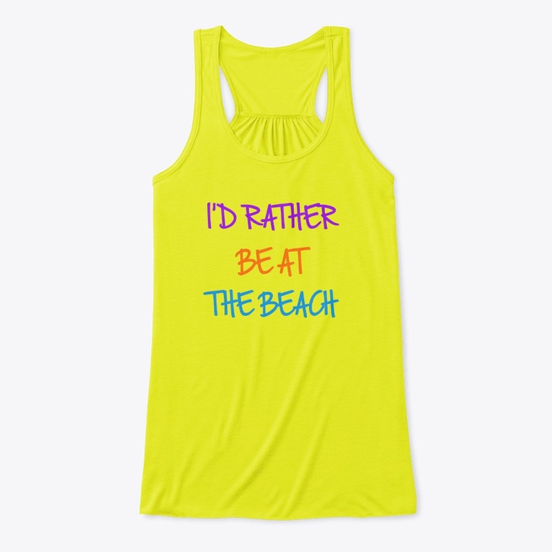 I'd Rather be at the Beach
