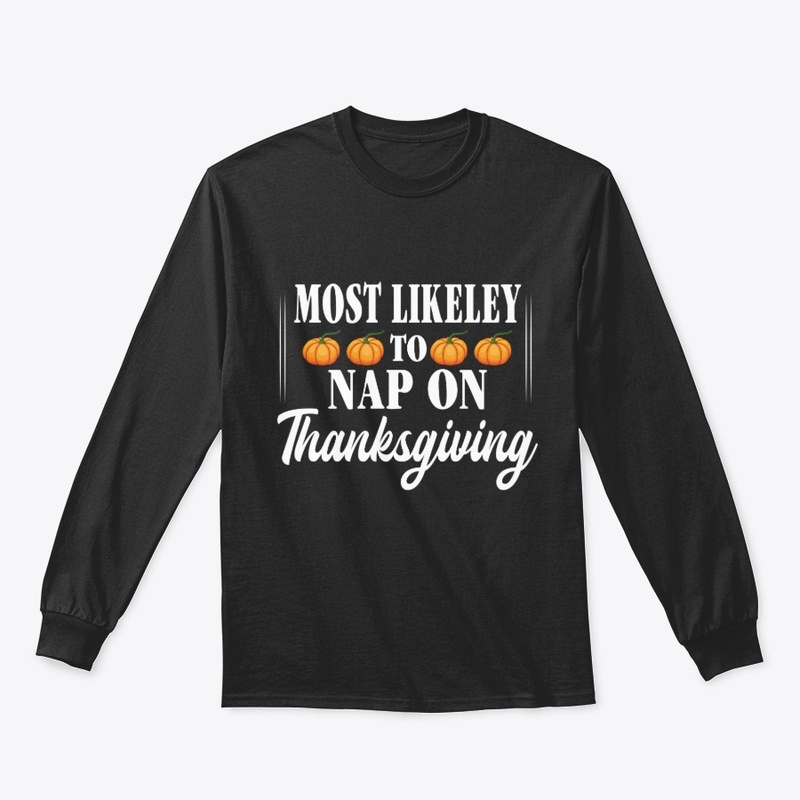 Most Likely To Nap Thanksgiving Family