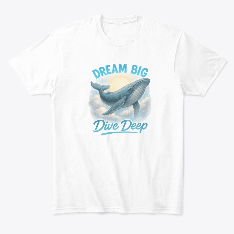 Dream Big, Dive Deep T-Shirt | TV Salhia
