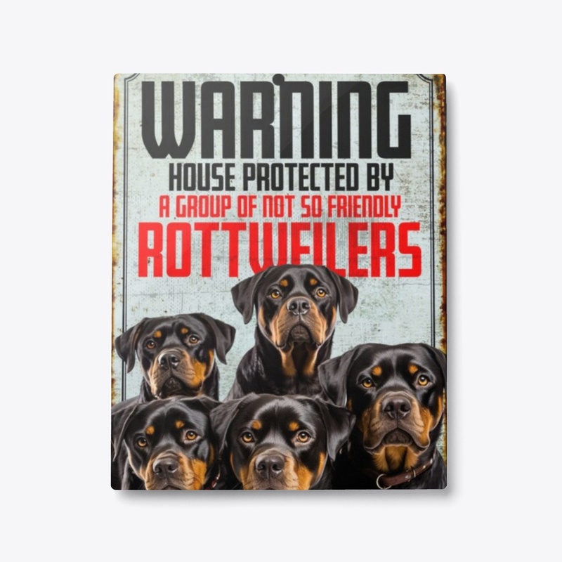 Rottweiler Warning Sign