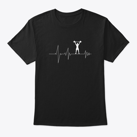 Weight Lifting Heartbeat Gift Black T-Shirt Front