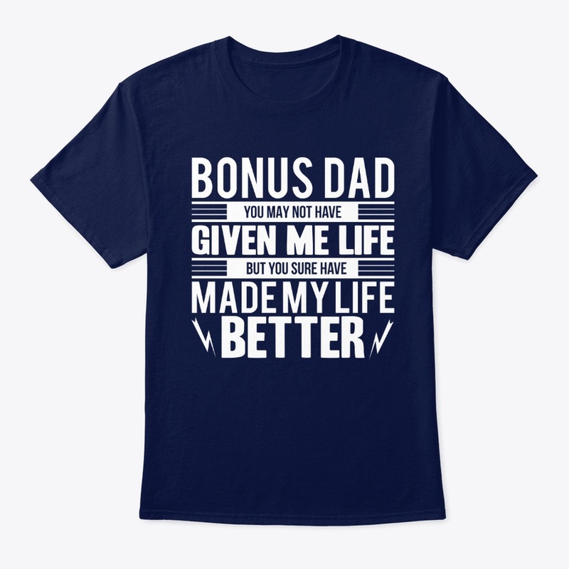 Bonus dad shirt