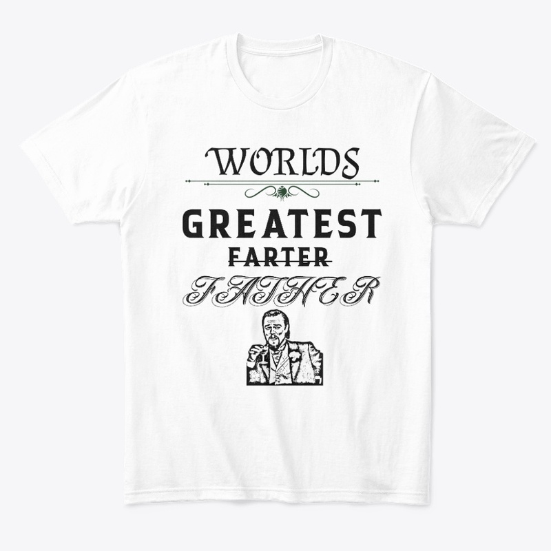 WORLDS GREATEST FARTER•FATHER