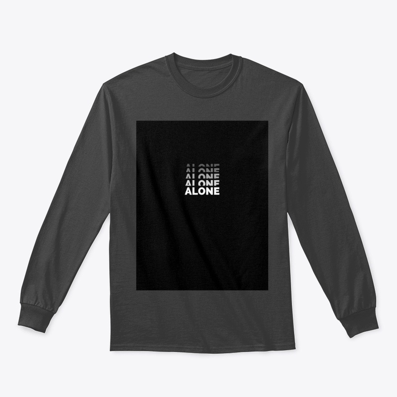 ALONE/ONLY YOU – Dual Side TShirt Design