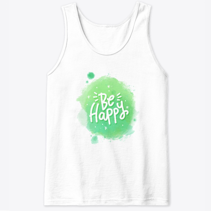 Be Happy T-shirt