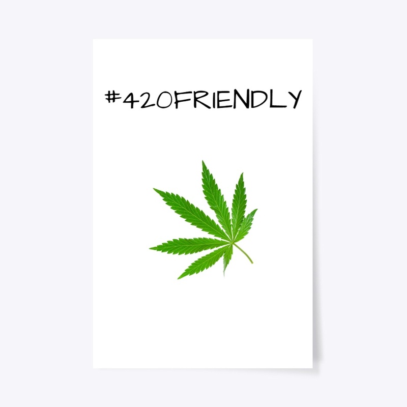 #420 FRIENDLY