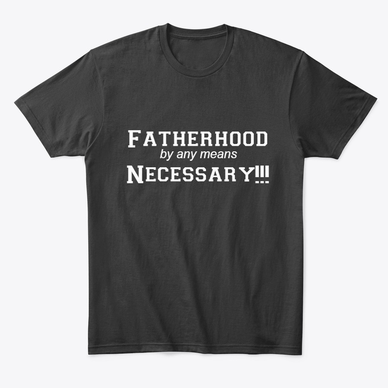Fatherhood Tee