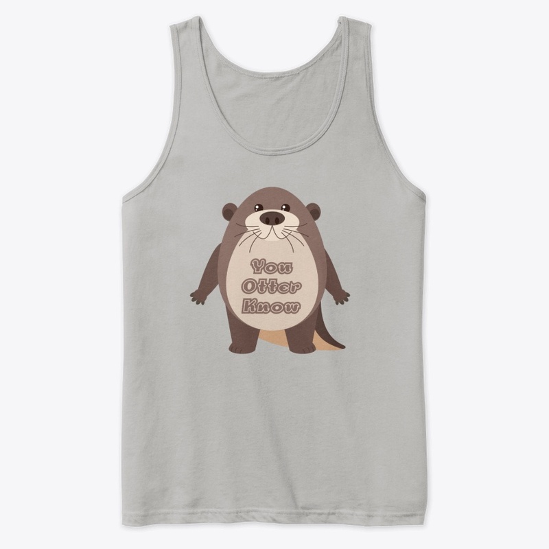 You Otter Know