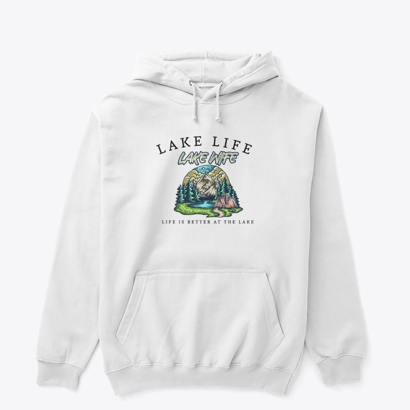 LAKE LIFE, LAKE WIFE