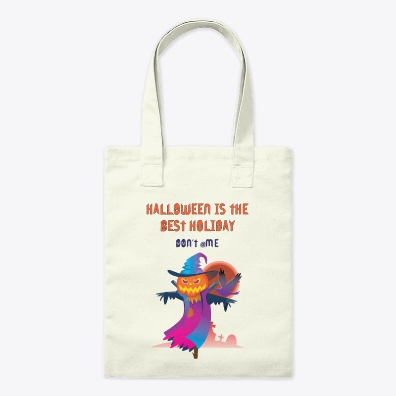 Halloween is The Best Holiday