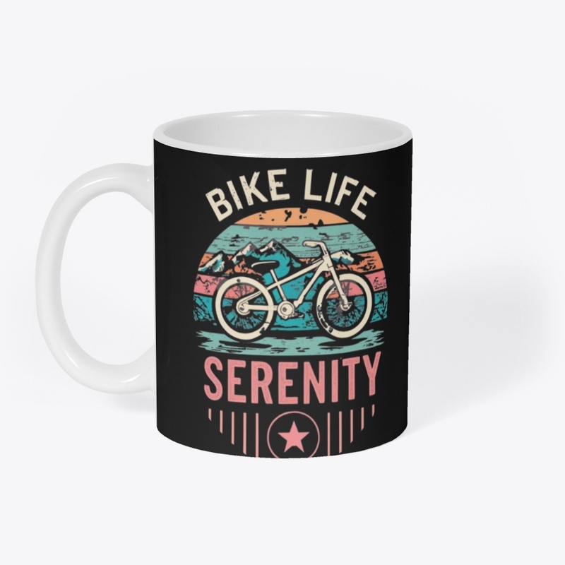 Bike life Serenity