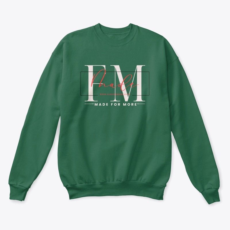 Made For More
