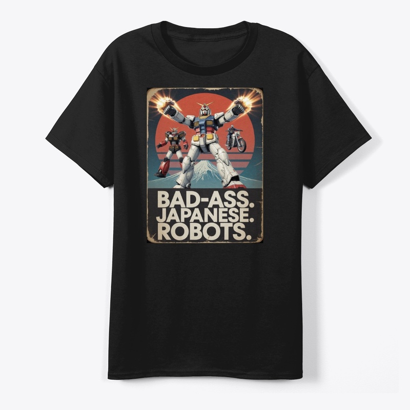 BAD-ASS. JAPANESE. ROBOTS. 2 Retro Blast