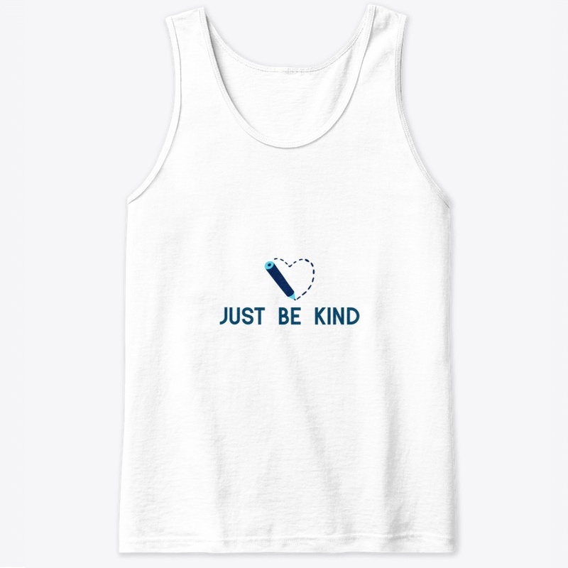 Just Be Kind