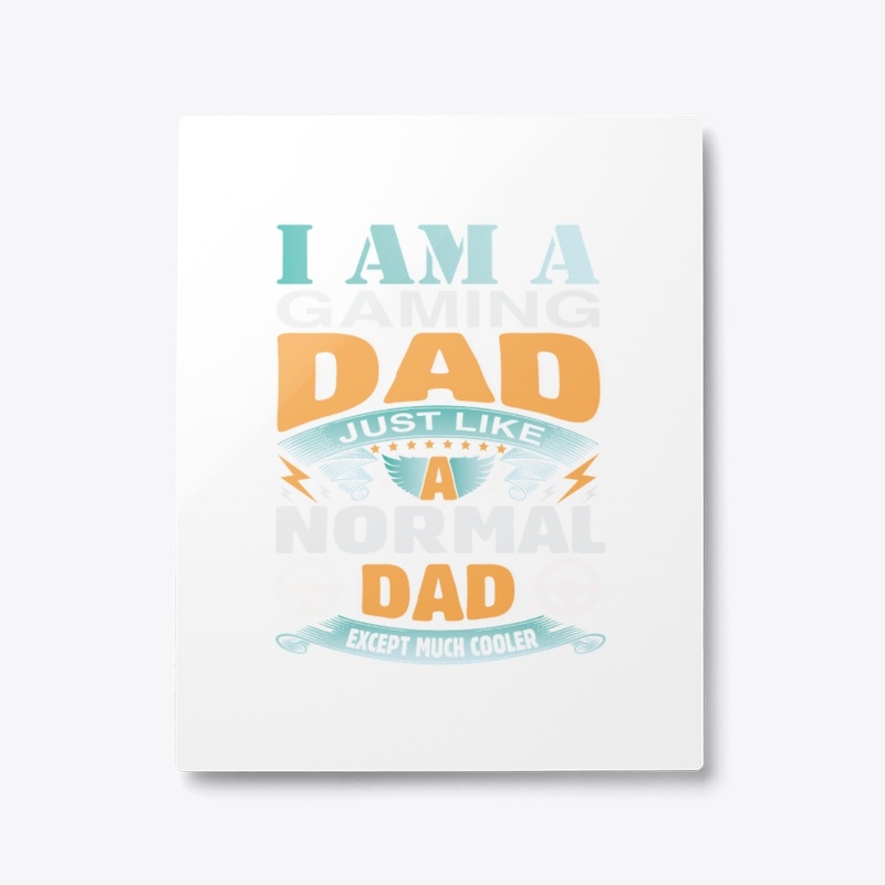 I am a normal dad