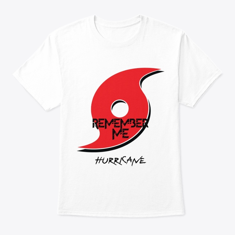 Remember Me Hurricane TShirt