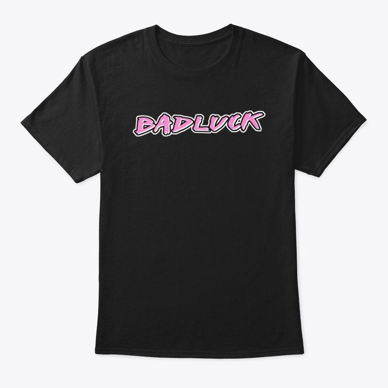 for people with BadLuck