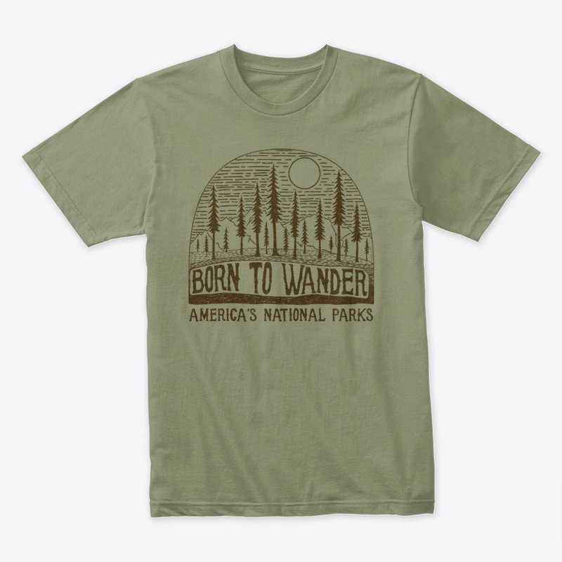 Born To Wander Our National Parks