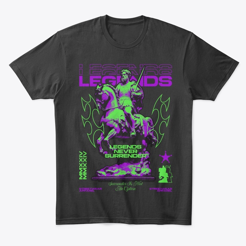 Legends Never Surrender