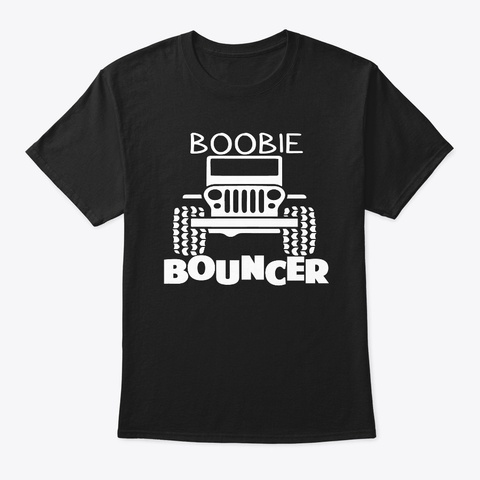 Boobie Bouncer Black T-Shirt Front
