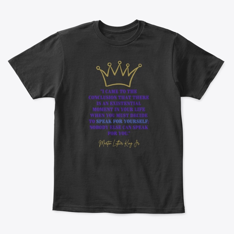 MLK SPECIAL EDITION - SPEAK UP FOR YOU