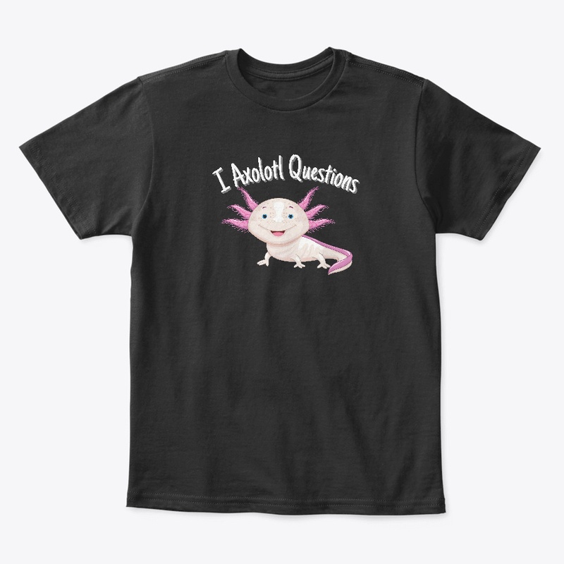 I Axolotl Questions