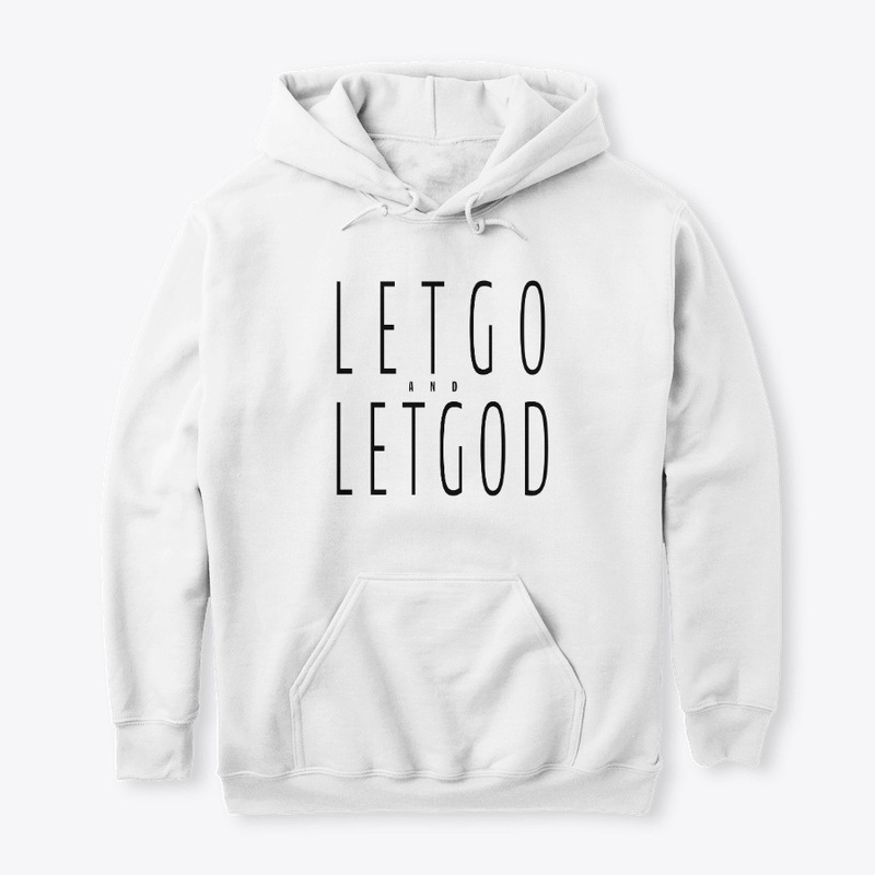 Let Go Let God