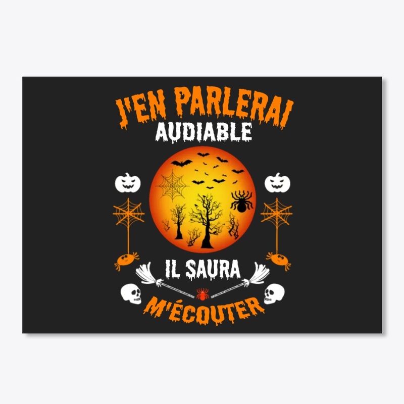 J'EN PARLERAI AUDIABLE IL SAURA