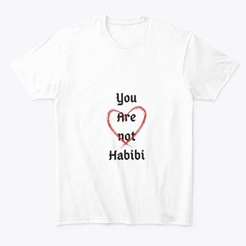 You are not habibi