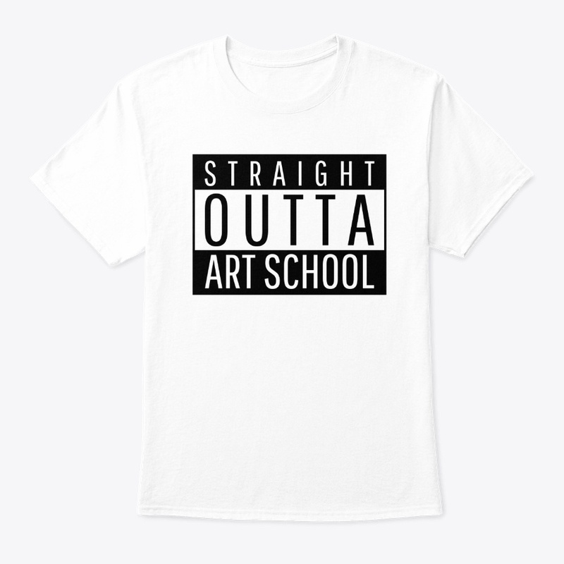 Straight Outta Art School