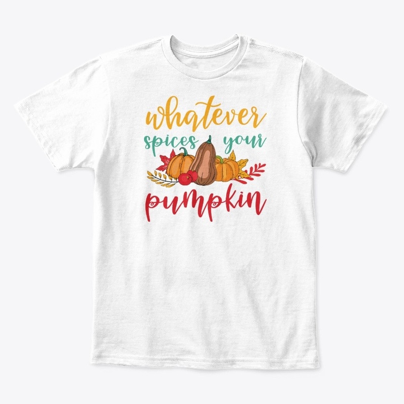 Whatever Spices Your Pumpkin
