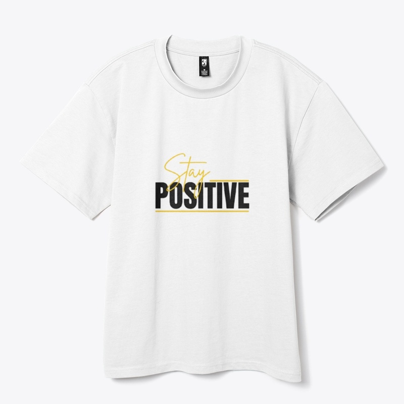 stay positive