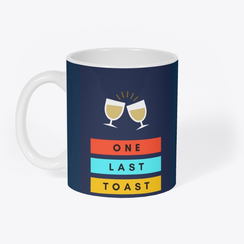 One last toast