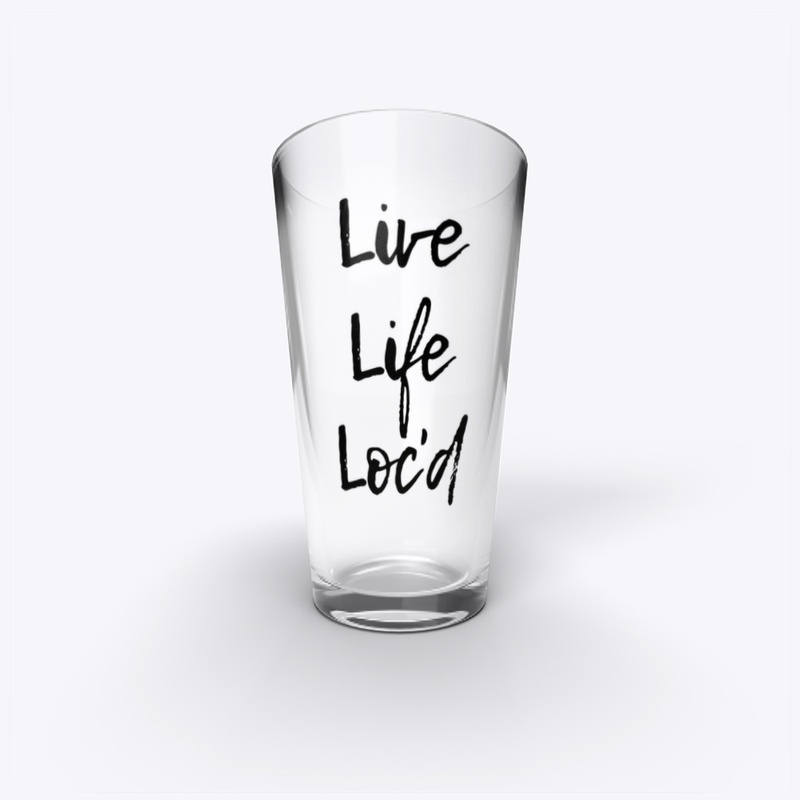 Live Life Loc'd