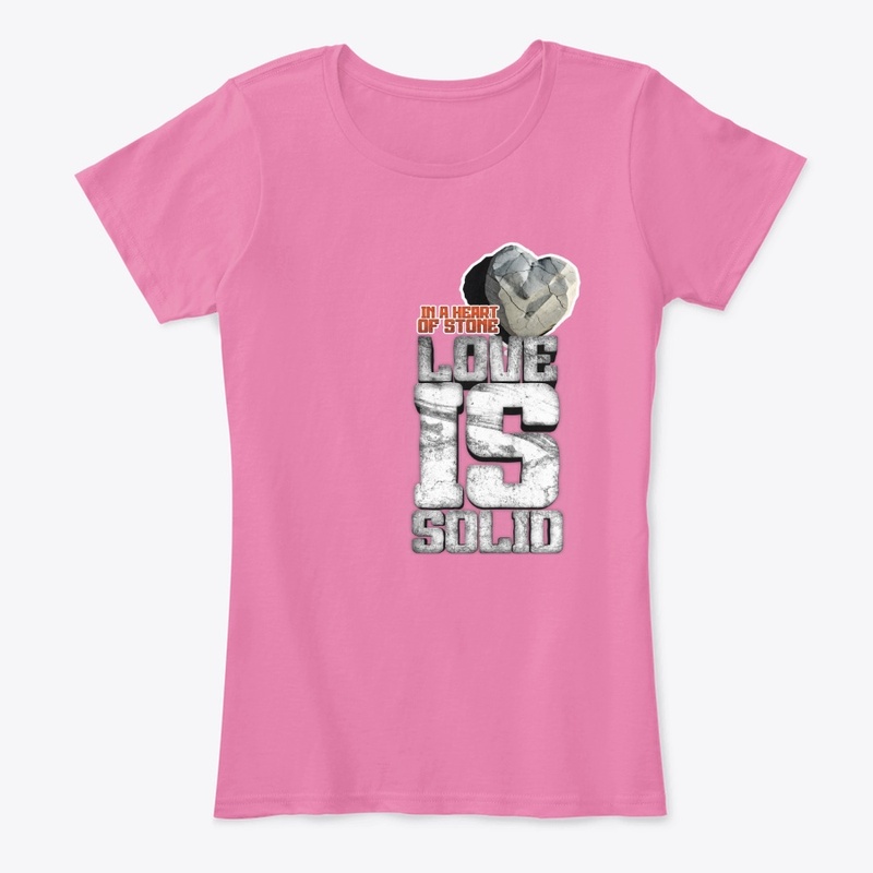 In a Heart of Stone... Solid Love!
