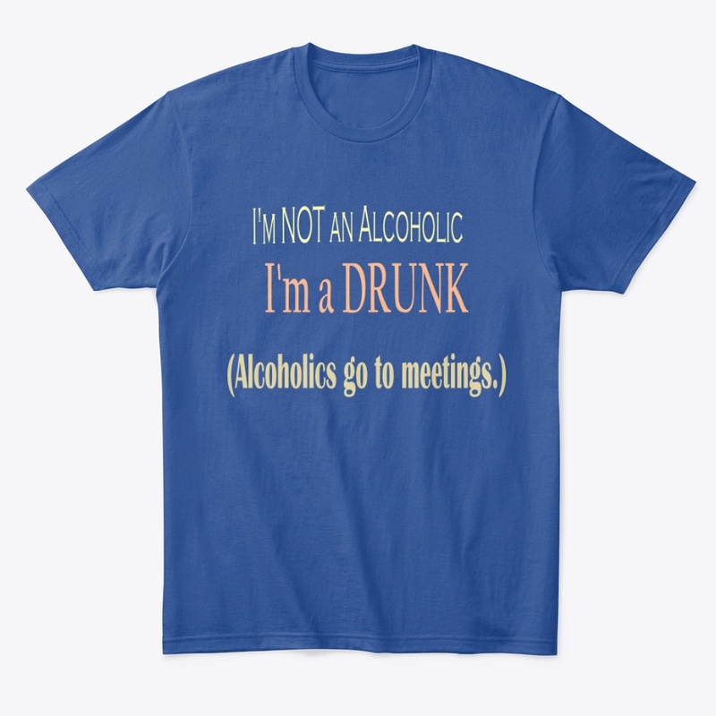 I'm not an alcoholic