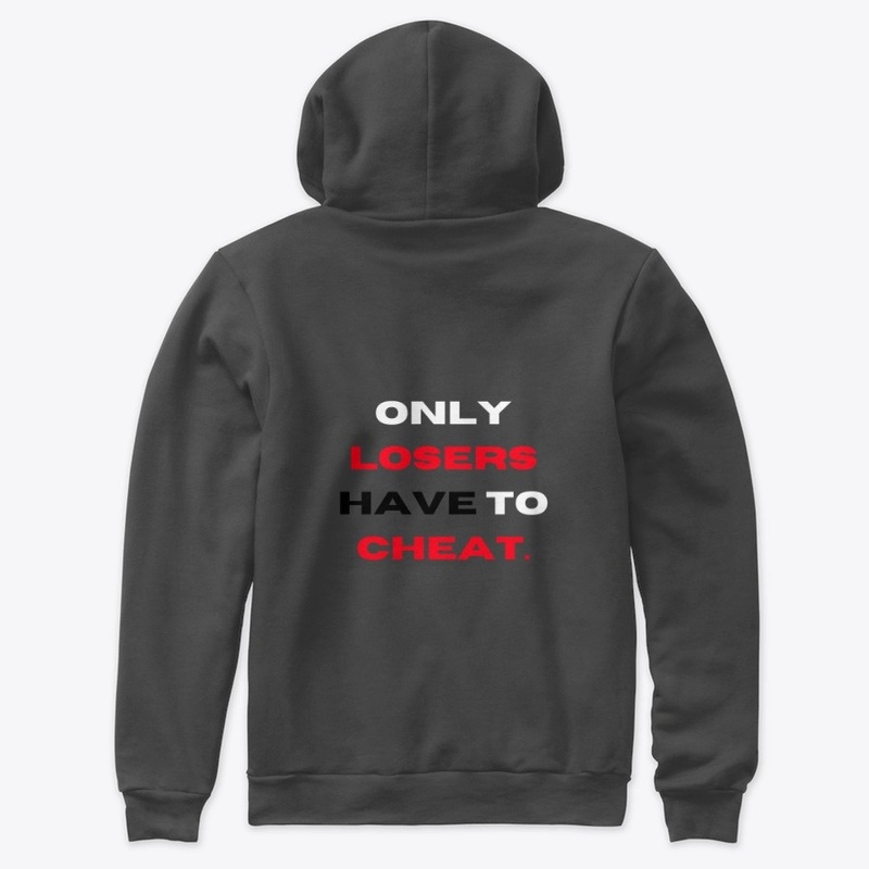 Losers Be Cheat'in Design