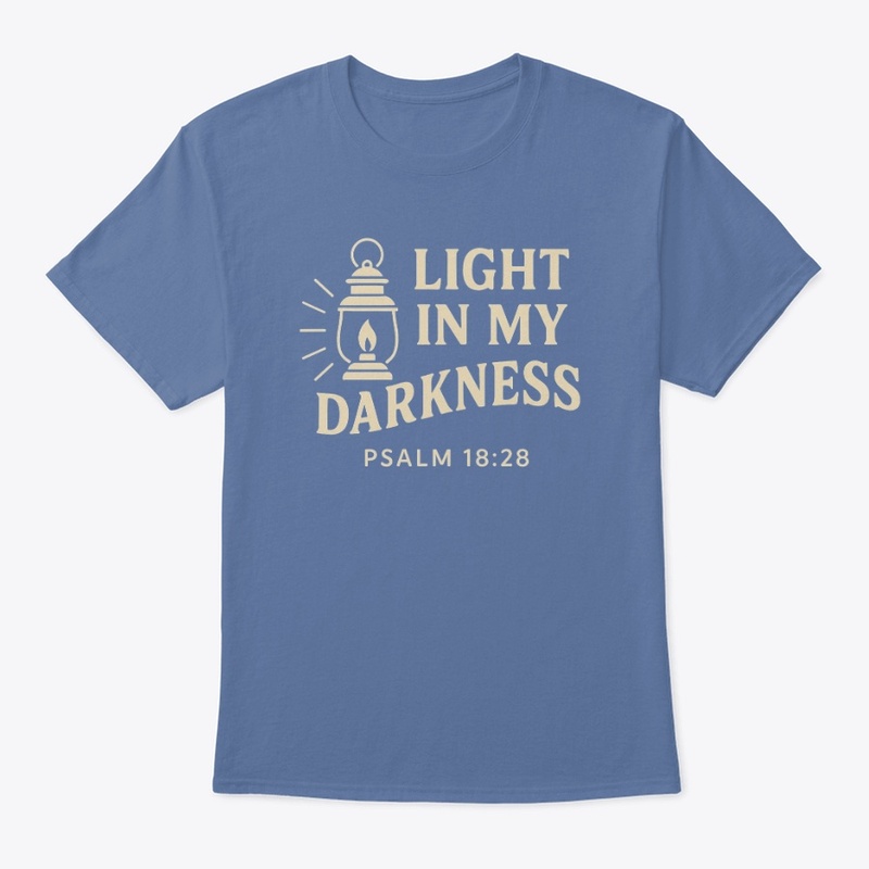 Light in My Darkness | Psalm 18:28