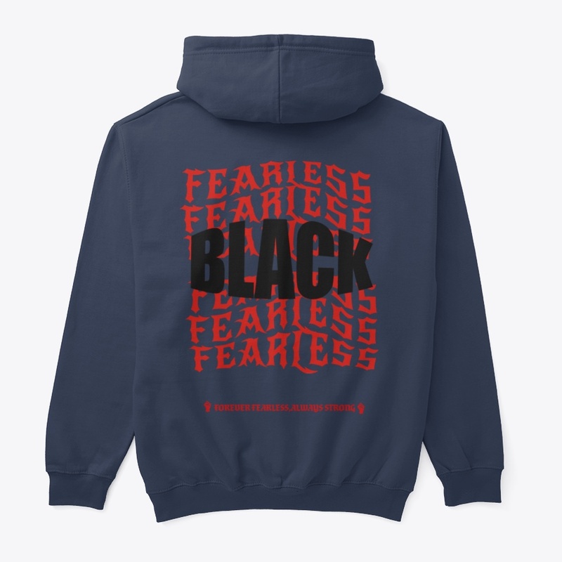 "BLACK AND FEARLESS" Navy Hoodie